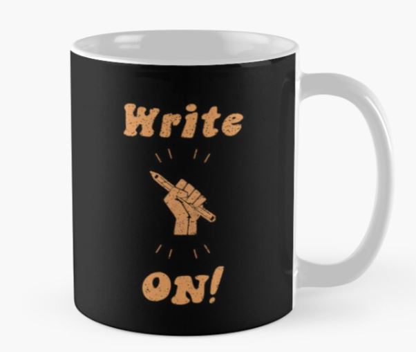 Write On - Writers Mug